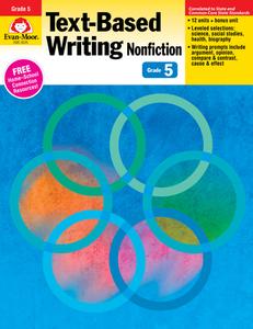 Text Based Writing Nonfiction, Grade 5 di Evan-Moor Educational Publishers edito da EVAN MOOR EDUC PUBL