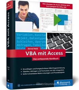 VBA mit Access di Bernd Held edito da Rheinwerk Verlag GmbH