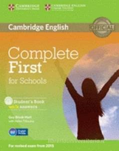 Complete First For Schools For Spanish Speakers Student's Pack Without Answers (student's Book With Cd-rom, Workbook With Audio Cd) di Guy Brook-Hart, Amanda Thomas, Barbara Thomas edito da Cambridge University Press
