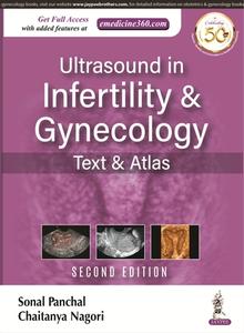 Ultrasound in Infertility and Gynecology di Sonal Panchal edito da Jaypee Brothers Medical Publishers Pvt Ltd