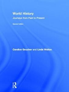 World History di Candice (Washington State University Goucher edito da Routledge