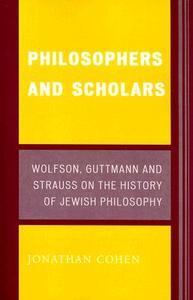 Philosophers and Scholars di Jonathan Cohen edito da Rowman and Littlefield