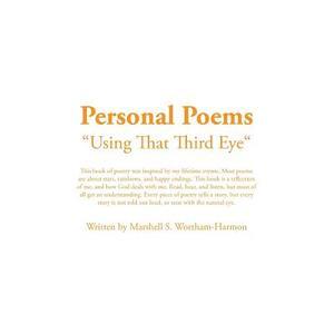 Personal Poems di Marshell Wortham-Harmon edito da Xlibris