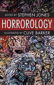 Horrorology di Stephen Jones edito da Quercus Publishing
