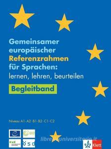 Gemeinsamer europäischer Referenzrahmen für Sprachen edito da Klett Sprachen GmbH