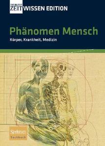 Phanomen Mensch edito da Spektrum Akademischer Verlag