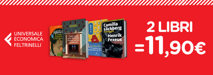 Feltrinelli 2 libri a 11.90 €